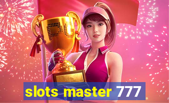 slots master 777